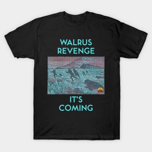 Walrus Revenge T-Shirt